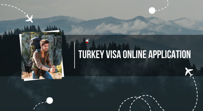 Turkey Visa