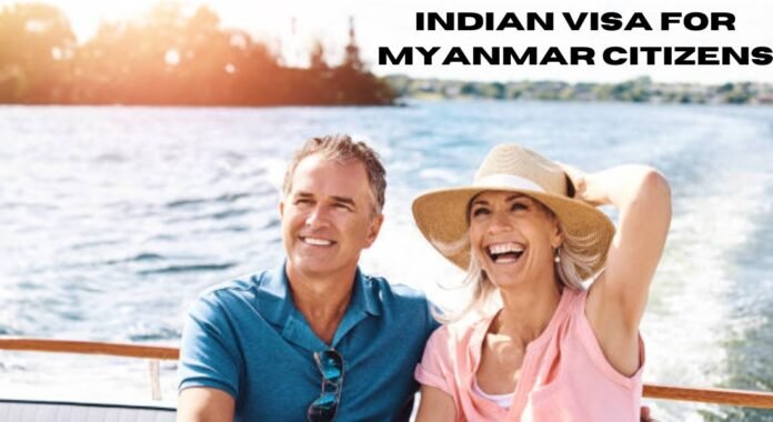 Indian Visa for Myanmar Citizens